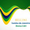 Bellini - Samba De Janeiro (Divius Radio Edit)