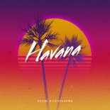 ALVIDO & Futurezound - Havana