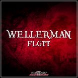 FLGTT - WELLERMAN (Extended Mix)