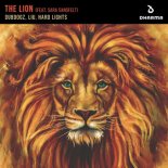 Dubdogz x Liu x Hard Lights feat. Sara Sangfelt - The Lion