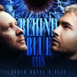 Tokio Hotel & VIZE - Behind Blue Eyes