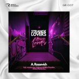 A. Rassevich - Strange Lovers (VetLove & Mike Drozdov Extended Remix)