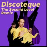 THE ROOP - Discoteque (The Second Level Remix)