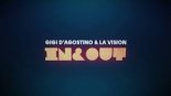 Gigi D'Agostino & LA Vision - In & Out (Mark Star & Lady Diamond Bootleg)