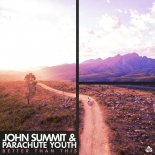 Parachute Youth & John Summit - Better Than This (Extended Mix)