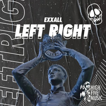 Exxall - Left Right