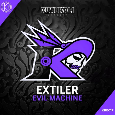 Extiler - Evil Machine