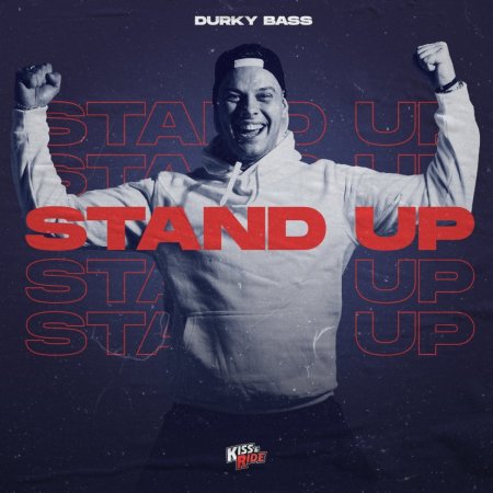 Durky Bass - Stand Up