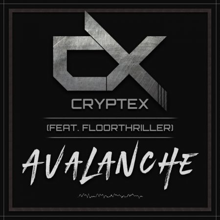 Cryptex feat. Floorthriller - Avalanche (Extended Mix)