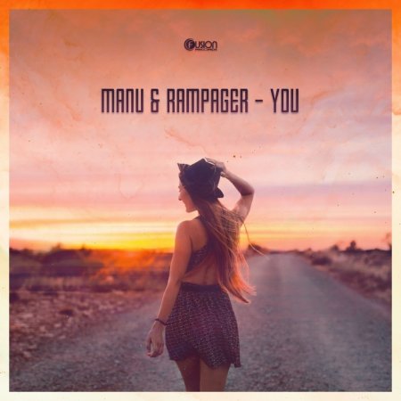 Manu & Rampager - You (Extended Version)