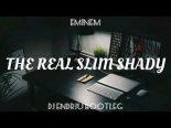 Eminem - The Real Slim Shady (DJ Endriu Bootleg)