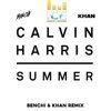 Calvin Harris - Summer (BENCHI & KHAN Radio Mix)