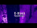 C-Block - Time Is Tickin' Away (Street Re-Work Edit 2k21)