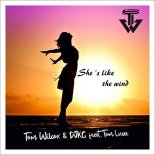 Tom Wilcox & DJKC feat. Tom Luca - Shes Like The Wind (Original Mix)
