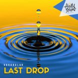 Vakabular - Last Drop (Original Mix)