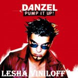 Danzel - Pump It Up (Lesha Viniloff Remix)
