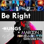 Maroon 5 x Kungs & Mesto - Girls Be Right (IAMJRDN MASH)