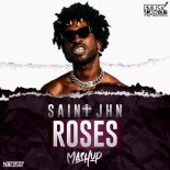 Saint JHN - Roses (Deejay Narimor Mashup)