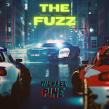 Michael Pine - The Fuzz