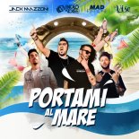 Paolo Noise, Jack Mazzoni, Vise, Mad Fiftyone - Portami al mare (feat. Mad Fiftyone)