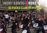 Mory Kante - Yeke Yeke (Dj Pucko Club Remix 2021)