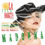 Madonna - La Isla Bonita (BNVK Extended Remix)