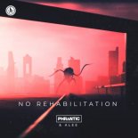 Phrantic & Alee - No Rehabilitation (Extended Mix)