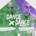 Thierry Von Der Warth & Chris Willis - Dance Dance (Nils Van Zandt Remix)