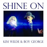 Kim Wilde ft Boy George - Shine On