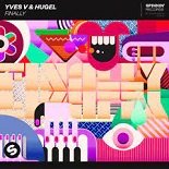 Yves V, Hugel - Finally (Original Mix)