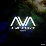 Ahmet Atasever - Kenshō (Extended Mix)