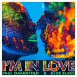 Paul Oakenfold feat. Aloe Blacc - I'm In Love
