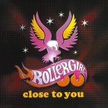 Rollergirl - Close to You (Ac-Koma Mix)