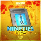 NIVIRO & Michael Jo - Nineties Kids (Extended Mix)