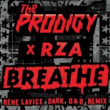 The Prodigy & RZA - Breathe (Rene LaVice Dark D&B Remix)
