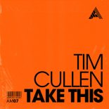 Tim Cullen – Take This (Extended Mix)