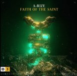 A-RIZE - Faith Of The Saint (Extended Mix)