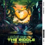 Sam Feldt feat. LateShift - The Riddle