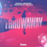 Going Deeper feat. Veronica Bravo - Throwaway