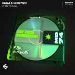 Kura, Vedenzo - In My House (Extended Mix)