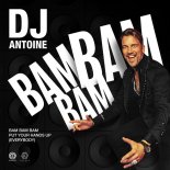 Dj Antoine - Bam Bam Bam (Extended Mix)