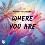 Wesley Verstegen - Where You Are (Extended Mix)