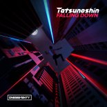 Tatsunoshin - Falling Down (extended mix)