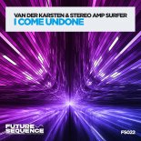 Van Der Karsten feat. Stereo Amp Surfer - I Come Undone (Retro Mix)