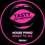 House Punkz - Ready To Go (Original Mix)