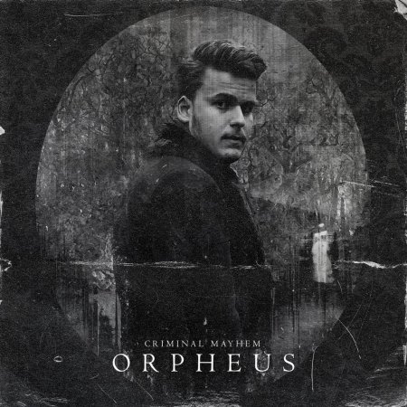 Criminal Mayhem - Orpheus (Pro Mix)