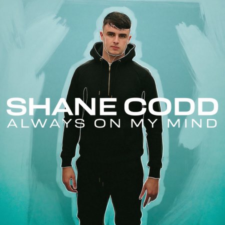 Shane Codd - Always On My Mind (Club Mix) (feat. Charlotte Haining)
