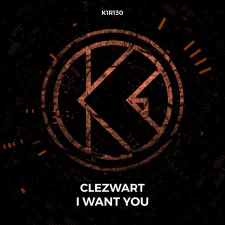 Clezwart - I Want You (Extended Mix)