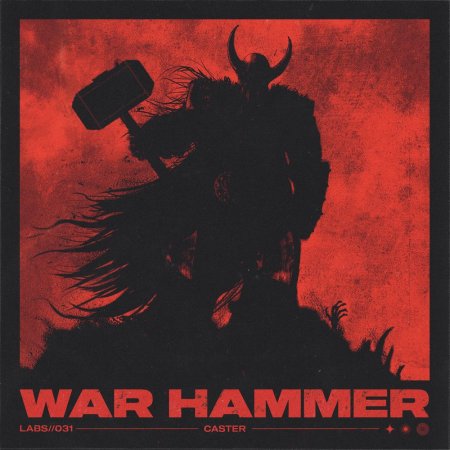 Caster - WAR HAMMER (Pro Mix)