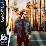 Gil Glaze feat. Dante Thomas - West LA